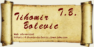 Tihomir Bolević vizit kartica
